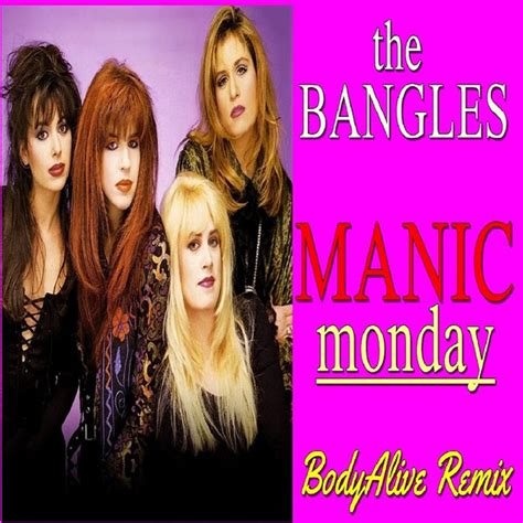 manic monday deutsch|The Bangles Manic Monday Übersetzung von Texte